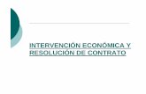 INTERVENCIÓN ECONÓMICA Y RESOLUCIÓN DE …cal.org.pe/pdf/diplomados/intervencion_eco.pdf · de fiel cumplimiento y de diferencial de propuesta ... Liquidación de Obras