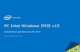 PC Intel Windows IPOS v15 - Intel® Retail Edge Program · mejor desempeño, asegúrese de que no existan otras aplicaciones corriendo en simultáneo. Es posible instalar otra