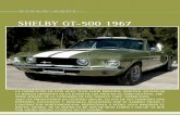 SHELBY GT-500 1967 - R|U|E|D|A|S Clásicas un auto de 1.155 kg. Se fabricaron en un principio dos versiones del GT-350, comúnmente denominado Shelby-Mustang o simplemente Shelby GT: