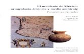 El occidente de México: arqueologia, historia ymedio …horizon.documentation.ird.fr/exl-doc/pleins_textes/divers14-11/... · El occidente de México: arqueologia, historia y media
