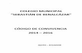 COLEGIO MUNICIPAL - Secretaria de Educación, …...... la Innovación Pedagógica y Curricular del ... la construcción del Reglamento Interno y se conviertan en el nuevo modelo de