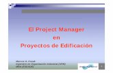 El Project Manager en Proyectos de Edificaciónescuelaedificacion.org/images/zoo/uploads/PDF/CONFERENCIAS/Marcos...control de gestiÓn de residuos preparaciÓn de documentos y reportes
