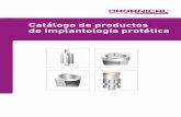 Catálogo de productos de implantología protética · preparaciones intraoralmente o sobre la base de una impresión o de un modelo de yeso/escayola y por lo tanto, ...