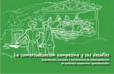 La comercialización campesina y sus desafíos - cafodca.orgcafodca.org/uploads/documentos/La_Comercializacion_Campesina.pdf · Parte II Manual de comercialización de productos agroindustriales