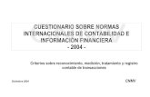 CUESTIONARIO SOBRE NORMAS INTERNACIONALES DE CONTABILIDAD ... - Contabilidad/A204... · CUESTIONARIO SOBRE NORMAS INTERNACIONALES DE CONTABILIDAD E INFORMACIÓN FINANCIERA Criterios
