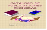 CATALOGO DE - vet.una.py de publicaciones... · CATALOGO DE PUBLICACIONES RECIBIDAS. UNIVERSIDAD NACIONAL DE ASUNCIÓN ... Acribia, 1996. 154 p. : il. ; 21 cm. 1. Transporte de animales.