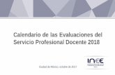 Calendario de Evaluaciones del Servicio Profesional ... · Evaluación para la promoción (Directores, Supervisores en Educación Básica y Media Superior y Asesores Técnicos Pedagógicos