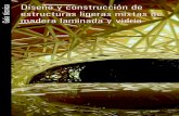 Diseño y construcción deestructuras ligeras mixtas de Guía ... · Guía técnica sobre diseño y construcción de estructuras ligeras mixtas de madera laminada y vidrio Entidades