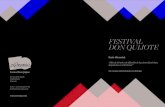 FESTIVAL DON QUIJOTEfestivaldonquijote.com/pdf/MEMORIA_FESTIVAL_DON QUIJOTE.pdf · 2014-06-17 · de autores como José Sanchis Sinisterra, ... TEATRO DEL VELADOR La cárcel de Sevilla