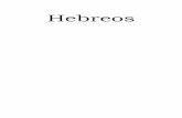 Hebreos - Classic Bible Study Guide: Articles by the great ...classicbiblestudyguide.com/Libros/Hebreos.pdf · carta revela un misterio mayor y más elevado (que no había sido conocido