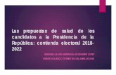 Las propuestas de salud de los candidatos a la Presidencia ...viva.org.co/cajavirtual/svc0585/pdfs/Propuesta_Salud_Candidatos... · Salud pública:, recuperar papel del Estado . hábitos