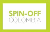 Presentación de PowerPoint - SpinOff Colombia€¦ · innovaciÓn mediante la creaciÓn de empresas de base tecnolÓgica (spin offs) y se dictan otras disposiciones ...