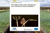 Producción de plantas - CIEFAPciefap.org.ar/documentos/pub/Produc_plantas_viv.pdf · R. Kasten Dumroese, Thomas D. Landis y Kim M. Wilkinson Planificación y registros R. Kasten