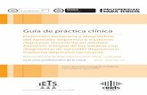 Guía de práctica clínica - normassalud.comnormassalud.com/documentos/guias_medicas/EPISODIO... · DBT y en psicoterapias cognitivas contemporáneas; candidata a magíster en psicología