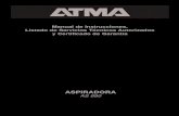 ASPIRADORA - Atma · Manual de Instrucciones, Listado de Servicios Técnicos Autorizados y Certificado de Garantía ASPIRADORA AS 890