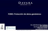 FORO: Protección de datos genómicosinicio.ifai.org.mx/EventosDocumentos/PresentacionIsabelDavara.pdf · de sus datos personales, de conformidad con el artículo 15 de la presente