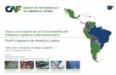 Perfil Logístico de América Latina - iirsa.org · Perfil Logístico de América Latina Hacia una mejora en la Funcionalidad del Sistema Logístico Latinoamericano Taller sobre Transporte