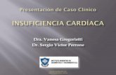 Dra. Vanesa Gregorietti Dr. Sergio Victor Perrone Cardiaca IADT Romero... · •Síndrome varicoso bilateral •Miopía •2 embarazos: uno, huevo muerto y retenido (1998) y otro,