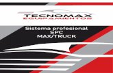 Sistema profesional SPC MAX/TRUCK - TECNOMAX | Equipamiento para … SPC MAX.pdf · 2018-05-17 · Pag. 4 de 78 Recomendaciones - Advertencias 1. Verifique que el sistema electrico