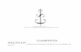 CUARTETO SALZILLO - clamomusic.com · El Cuarteto Salzillo está formado por músicos de la Orquesta ... de Cuerda del VI Concurso “ Entre cuerdas y metales” en Cartagena ...