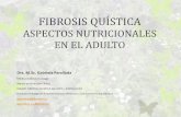 FIBROSIS QUÍSTICA Enfoque Gastroenterológico y NutricionalSTICA1.pdf · Enfermedad nutricional en la Fibrosis Quística Consideraciones nutricionales particulares - ... Dx) Hígado