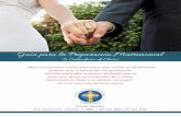 Guía para la Preparación Matrimonial - orlandodiocese.org · esenciales para vivir este pacto permanente. ... Un inventario prematrimonial ... Este es un taller para el crecimiento,