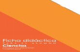 Ficha didáctica - sectec66.netsectec66.net/Apoyos/Cuadernillos_PISA_2018/CienciasAlumno.pdf · Los materiales se han estructurado en sesiones que contienen definiciones, actividades