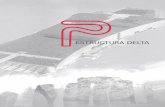 1.0.0 Estructura Delta - prainsa.es · 1.0.0 Estructura Delta Para naves y edificios industriales (pendiente 8%-10%) Delta Portacanalón H Panel de cerramiento Pilar Placa alveolar