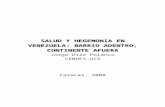 SALUD Y HEGEMONIA EN VENEZUELA: BARRIO ...saber.ucv.ve/bitstream/123456789/2961/1/Libro SALUD Y... · Web viewDescentralizado, organizado como un sistema intergubernamental (SIS)
