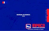 MANUAL de MARCA - inpaco.com.py · MANUAL de MARCA 2016. ÍNDICE 15 LOGO LOGO BÁSICO ... Para aplicaciónes industriales de reproducción, como grabado, bordado, estampado, y repujado