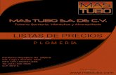 LISTAS DE PRECIOS - mastubo.commastubo.com/pdf/listas/1532017313698_plomeria.pdf · Periférico República No. 2889-B Col. Lago I Morelia, Mich. RFC MTU-060607-EE6 Tel (443) 320 7626