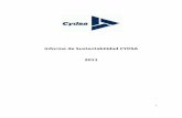 Informe de Sustentabilidad CYDSA 2011 · Campamento de verano CYDSA ... Mediante este informe de sustentabilidad CYDSA refrenda su compromiso en pro de un desarrollo sustentable,