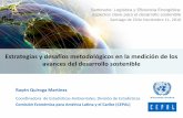 Estrategias y desafíos metodológicos en la medición de los ...conferencias.cepal.org/logistica_gobernanza/Pdf/Rayen Quiroga.pdf · Coordinadora de Estadísticas Ambientales, ...