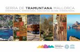SERRA DE TRAMUNTANA MALLORCA - Bienvenidos · serra de tramuntana mallorca patrimoni mundial patrimonio mundial · patrimoni mundial · world heritage · welterbe · patrimoine mondial
