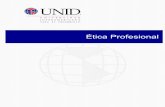 Ética Profesional - moodle2.unid.edu.mxmoodle2.unid.edu.mx/dts_cursos_mdl/ejec/DE/EP/S04/EP04_Lectura.pdf · ÉTICA PROFESIONAL 3 Explicación La condición esencial para la felicidad