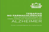 TERAPIAS NO FARMACOLÓGICAS - ceafa.es · Fichas metodológicas Estimulación cognitiva.....16 Actividades de la Vida Diaria ..... 24 ...