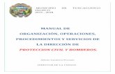 MANUAL DE ORGANIZACIÓN, OPERACIONES, …tuxcacuesco.gob.mx/archivos/8-4-c-14.pdf · 3 Objetivos Generales 6 4 . ... • Ley Nacional de Proteccion Civil. • Ley General del ...