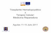 Trasplante Hematopoyético y Terapia Celular: Medicina ... · • Not a single SAEs was related to Cx401 ... Results Release anticipated 1 Q 2010 Non-Crohn: Garcia Olmo 2011 . ...
