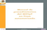 Manual de procedimientos del MEVyT en línea …guanajuato.inea.gob.mx/soporte/manuales/acreditacion/Manual Mevyt... · personal de las direcciones de Acreditación y Sistemas y de