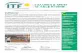 COACHING & SPORT SCIENCE REVIEW - Miguel … CSSR E/ITF CSSR 40 Dic 2006.pdf · entrenador "quemado", el trabajo con tenistas adultos, entrenamiento de adultos, y un estudio sobre