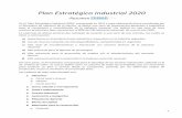 Plan Estratégico Industrial 2020 - uba.ar Estratégico Industrial 2020.pdf · 1 Plan Estratégico Industrial 2020 -Resumen - En el Plan Estratégico Industrial 2020 [, presentado