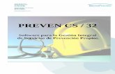 PREVEN CS / 32dl.tecnopreven.com/Comercial/PrevenCS-32/Preven CS32.pdf · 4 - 4 - 2. RECONOCIMIENTOS MÉDICOS: • Asignación de modelos de reconocimiento en función riesgo. •