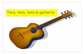 Tara, tara, tara la guitarralucerito.net/documents/songpicturesforuseasprops.pdf · Tara, tara, tara la guitarra . Rin, rin el violín . Pom, pom el tambor