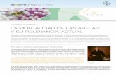 LECCIONES DEL PASADO LA MORTALIDAD DE LAS …beecare.bayer.com/bilder/upload/dynamicContentFull/Publications/... · equilibrada. Y la historia del cuidado de las abejas en Bayer en