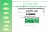 Matemáticas orientadas académicas: 3º B de ESO … · Estadística y probabilidad Matemáticas orientadas a las enseñanzas académicas 3º B de ESO. Capítulo 11: Estadística