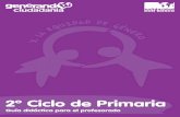 2º Ciclo Primaria - educarenigualdad.org · Solidaridad Don Bosco viene desarrollando desde 2008 una serie de campañas educativas encaminadas a la construcción de una ciudadanía