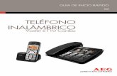 TELÉFONO INALÁMBRICO - AEG Telephones | Home · 3 ES 1 NUESTRO COMPROMISO Gracias por comprar este producto. Hemos diseñado y fabricado este producto con el máximo cuidado, a