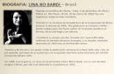 BIOGRAFIA: LINA BO BARDI Brasil. · •Conoce a Bruno Zevi, con quién funda la publicación semanal A Cultura della Vita. Lina, en