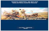 La Paz Bolivia 2018 1 - bcb.gob.bo¡logo... · de su riqueza bibliográfica con el tema marítimo, ... internacional, sociología, geopolítica e historia que ... del General Augusto