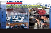 Los distribuidores de Lincoln ofrecen a sus clientes … · Líder de la industria La continua satisfacción de nuestros clientes con los mejores equipos y sistemas de bombeo del